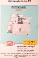 Traub-Traub Automatic Lathe TB, Parts and Drawings Manual 1977-TB-01